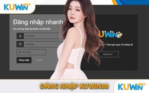 Đăng Nhập KUWIN88