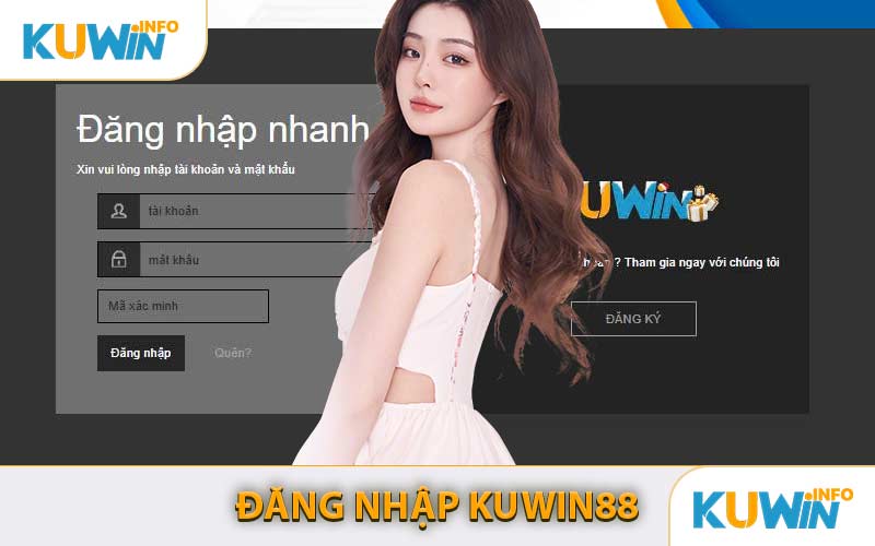Đăng Nhập KUWIN88