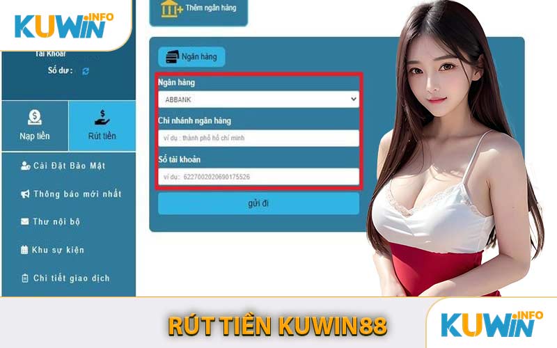 Rút Tiền KUWIN88