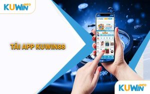 Tải App KUWIN88