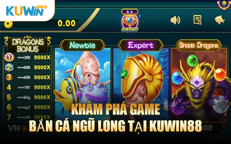 Khám Phá Game Bắn Cá Ngũ Long Tại KUWIN88