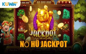 Nổ Hũ Jackpot