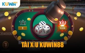 Tài Xỉu KUWIN88