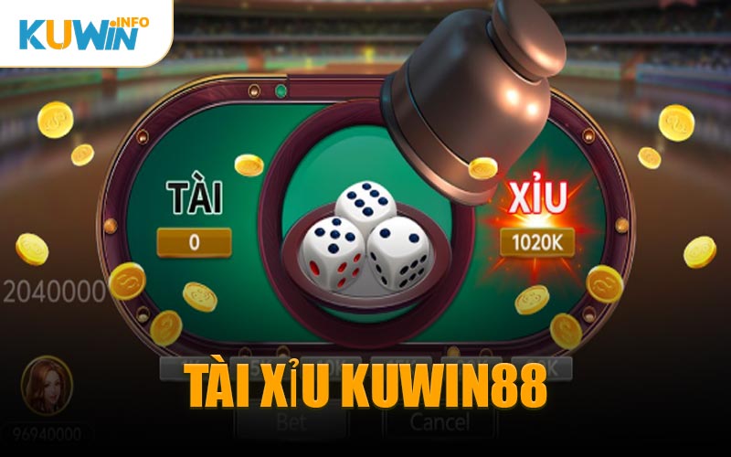 Tài Xỉu KUWIN88